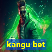 kangu bet